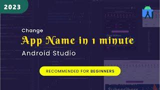 Change App Name in Android Studio 2023