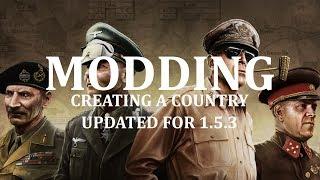 How to Make a Country UPDATED for 1.5.3 - Hearts of Iron Modding #17