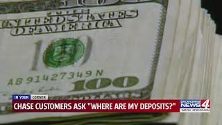 Chase customers ask "where are my deposits?"