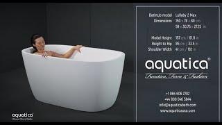 Aquatica Lullaby 2 Max Freestanding Bathtub Demo Video for Short People