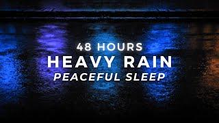 99% Sleep FASTER with Heavy Rain | 48 Hours