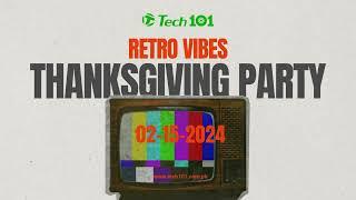 Tech101 Thanksgiving Party 2024