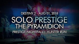 Solo Prestige "The Pyramidion" Nightfall (Hunter) - Aug 1, 2018