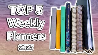 My Top 5 WEEKLY Planners for 2025!