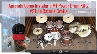 Aprenda Como Instalar o MT Power Drum Kit 2 VST de Bateria Grátis no FL Studio