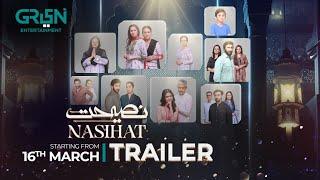 Nasihat Offical Trailer | New Pakistani Drama | Starting From 16 Mar Ramzan Special Series |Green TV