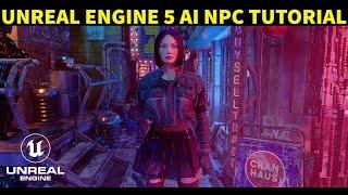 Unreal Engine 5 AI NPC Tutorial