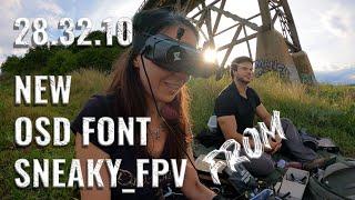 New OSD Font for WalkSnail upgrade from Sneaky_FPV | 4K