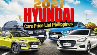 Hyundai Price List 2021 Philippines (DP & MONTHLY) | Hyundai Cars Variants Prices | Car Presyo Ph
