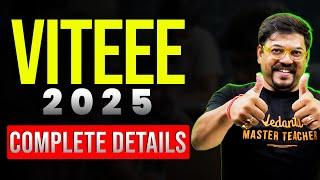 All About VITEEE 2025 | Eligibility, Exam Pattern, Syllabus, Placement | Harsh Sir