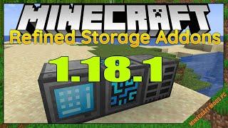 Refined Storage Addons Mod 1.18.1 Download - How to install it for Minecraft PC