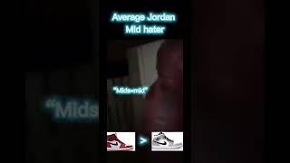 Average Jordan mids hater #shorts #sneakers #gigachad #meme #sneakernoobz