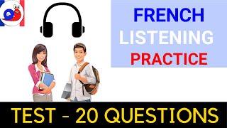 Test Your French Listening Comprehension [How Good Are You?]