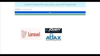 Laravel 9 Upload File using Jquery Ajax with Progress Bar