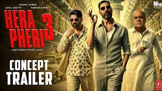 Hera Pheri 3 | Shocking Trailer Announcement| Akshay Kumar | Suniel Shetty |Paresh Rawal | Farhad