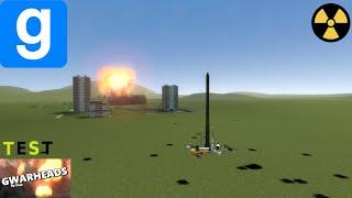 Garry's mod Test NUKE and BOMB of GWarheads!!!!!