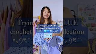 Try on my blue crochet clothes collection  #shorts #chrochet | Chenda DIY