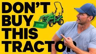I WOULD NEVER BUY A NEW JOHN DEERE 1025r. CALL ME CRAZY! ‍️