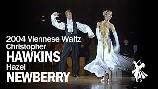 2004 Christopher Hawkins and Hazel Newberry Viennese Waltz