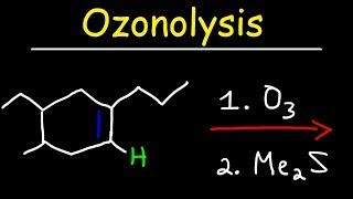 Ozonolysis - Oxidative Cleavage of Alkenes