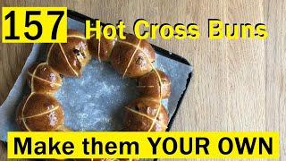 157: Hot Cross Bun Tips - HAPPY EASTER from Bake with Jack