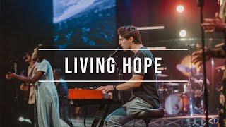 Hope Fellowship Worship: Living Hope