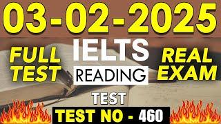 IELTS Reading Test 2025 with Answers | 03.02.2025 | Test No - 460