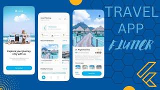 Master Flutter UI - Build a travel app from Scratch. PART 1