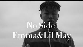 Emma & Lil May - No Side  (Music Video)