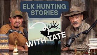 Ep.420 Elk Hunting Stories With An Elk Guide