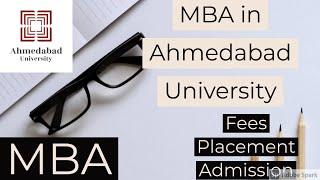 MBA in Ahmedabad University: AMSOM, Placement, Fees, Facilities