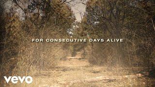 Justin Moore - Consecutive Days Alive (Lyric Video)