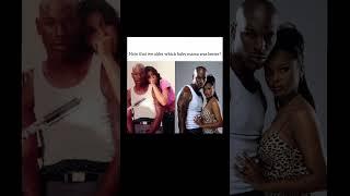 Which Baby Mama Was Better?  #Shorts #babymama #tyresegibson#viralstory #viral#hollywood#celebrity