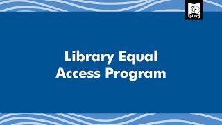 Library Equal Access Program