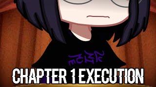 Chapter 1 Execution  | Gachanronpa: Life of Lies | Gacha Club x Danganronpa