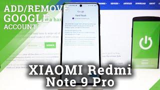 How to Add and Remove Google Account in XIAOMI Redmi Note 9 Pro – Sign in Google Account