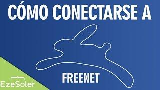 Cómo funciona y cómo conectarse a FreeNet