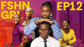 FSHN GRL - Episode 12 (Season finale)