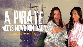 327. HAUNTED HOUSE & A PIRATE | The Ocean Born Mary House & Ghosts | Paranormal Podcast
