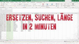 ERSETZEN, SUCHEN, LÄNGE in 2 Minuten