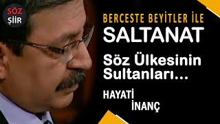 Saltanat - Söz ülkesinin sultanları - Hayati İnanç