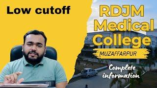 RDJM MEDICAL COLLEGE MUZAFFARPUR | PRIVATE MEDICAL COLLEGE LOW BUDGET| UNDER 60 LAC MBBS IN INDIA