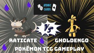 Atomic Pokémon League Cup - Raticate v Gholdengo