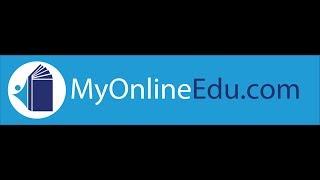 MyOnlineEdu.com Introduction and Advantages