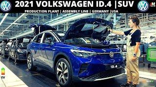 2021 VW ID.4 SUV Production Plant, Zwickau - Germany & Chattanooga USA