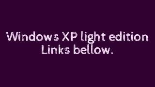 Windows XP light edition