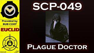 [SCP Reading] SCP-049 (Plague Doctor) [SCP ASMR]