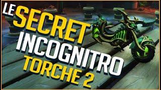 LE SECRET INCOGNITRO - LA MONTURE MOTO / TORCHE 2 !