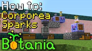 How to: Botania | All Things Sparks (Minecraft 1.16.5)