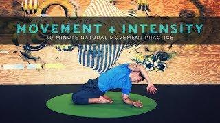 INTENSE PRIMAL MOVEMENT WORKOUT * Follow Along * 30-minutes * No Equipment Necessary *